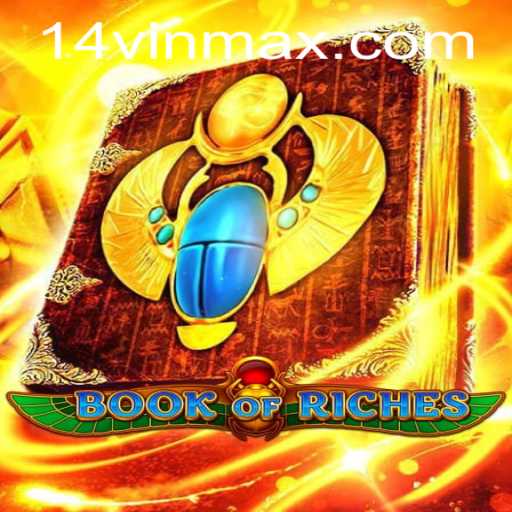 Unveiling the Mysteries of BookofRiches: A Comprehensive Guide with 14VIN